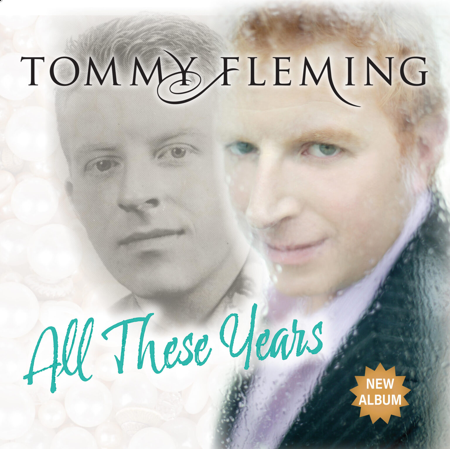 All These Years Tommy Fleming All These Years Tommy Fleming